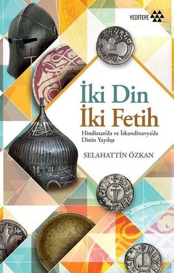 İki Din İki Fetih Selahattin Özkan Yeditepe Yayınevi