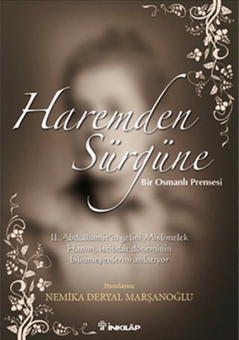Haremden Sürgüne İnkılap Kitabevi