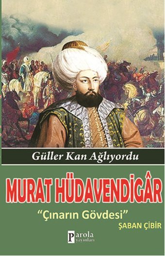 Murat Hüdavendigar Parola Yayınları