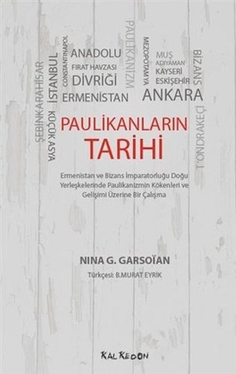 Paulikanlıların Tarihi Nina G. Garsoian Kalkedon