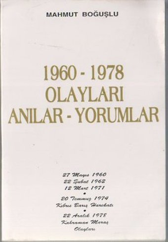 1960-1978 Olayları Anılar-Yorumlar Kastaş Yayınları