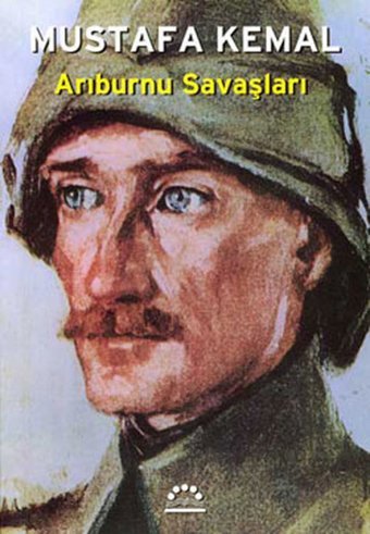 Arıburnu Savaşları-Mustafa Kemal Nurer Uğurlu Örgün Yayınları