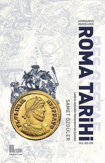 Roma Tarihi Ammianus Marcellinus Historia