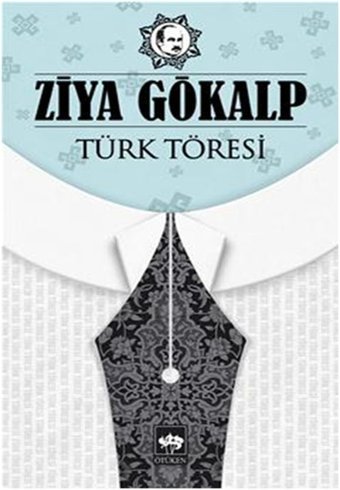 Türk Töresi Ziya Gökalp Ötüken Neşriyat