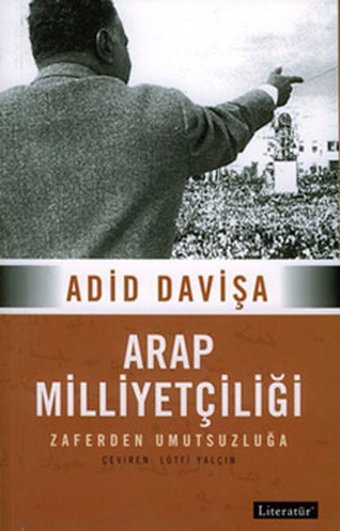 Arap Milliyetçiliği Adid Davişa Literatür Yayıncılık