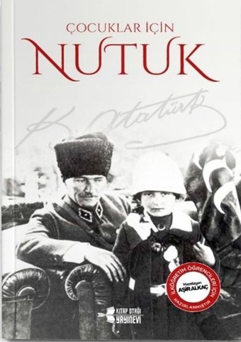 Nutuk - Çocuklar için Mustafa Kemal Atatürk Kitap Otağı Yayınevi