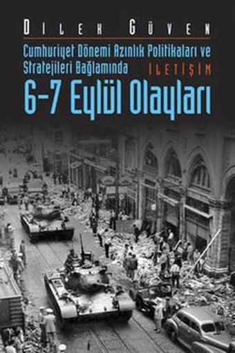 6 - 7 Eylül Olayları Dilek Güven İletişim Yayınları