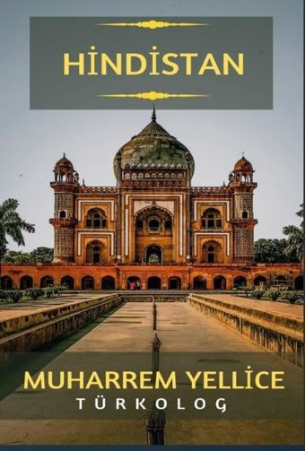 Hindistan Muharrem Yellice Platanus Publishing