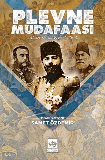 Plevne Müdafaası-Ahmet Cemal Kolektif Ötüken Neşriyat