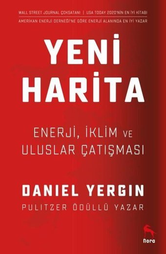 Yeni Harita: Enerji İklim ve Uluslar Çatışması Daniel Yergin Nora