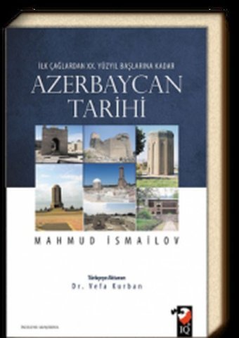 Azerbaycan Tarihi Mahmud İsmailov IQ Kültür Sanat Yayıncılık