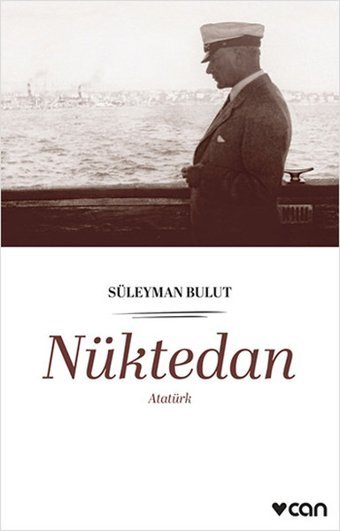 Nüktedan - Atatürk Süleyman Bulut Can Yayınları