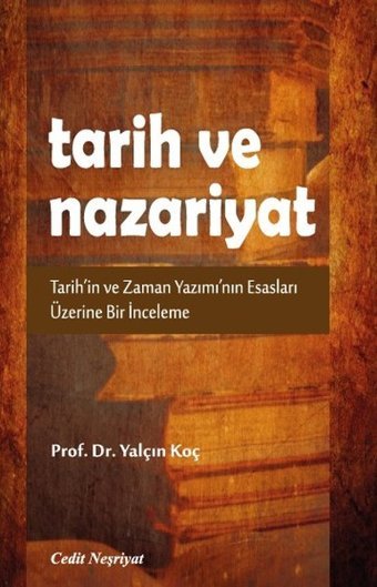 Tarih ve Nazariyat Yalçın Koç Cedit Neşriyat