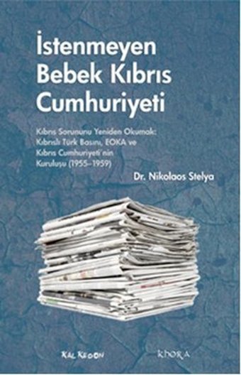 İstenmeyen Bebek Kıbrıs Cumhuriyeti Nikolaos Stelya Kalkedon
