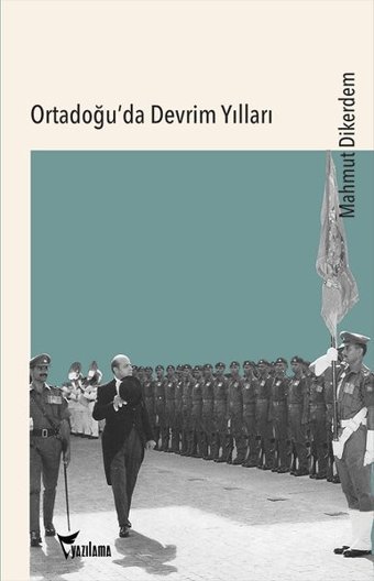 Ortadoğu'da Devrim Yılları Mahmut Dikerdem Yazılama