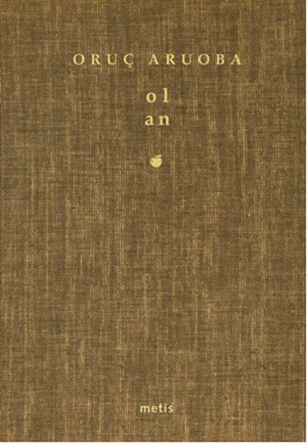 Olan Oruç Aruoba Metis Yayınları