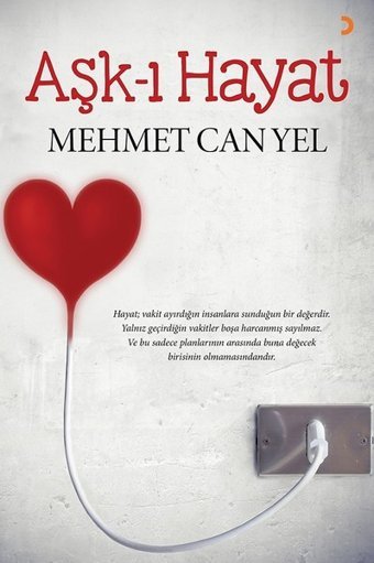 Aşk-ı Hayat Mehmet Can Yel Cinius