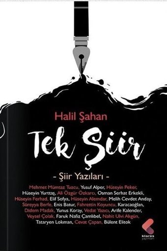 Tek Şiir - Şiir Yazıları Halil Şahan Klaros Yayınları