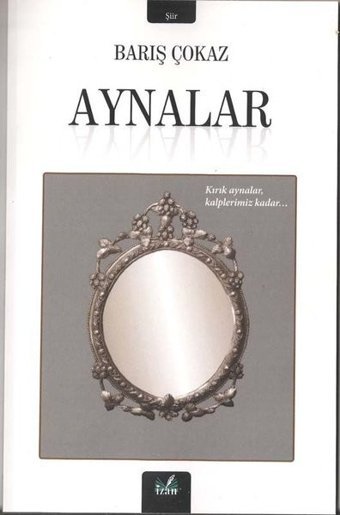 Aynalar Barış Çokaz İzan Yayıncılık