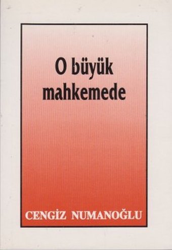 O Büyük Mahkemede Cengiz Numanoğlu Sahhaflar Kitap Sarayı