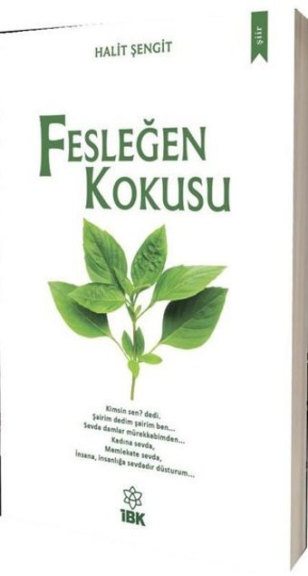 Fesleğen Kokusu Halit Şengit İBK