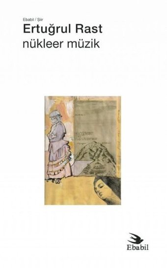 Nükleer Müzik Ertuğrul Rast Ebabil