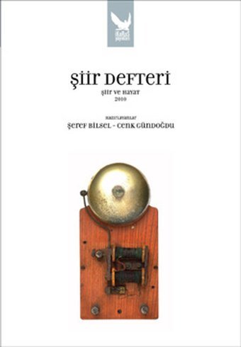 Şiir Defteri - Şiir ve Hayat 2010 Cenk Gündoğdu, Şeref Bilsel İkaros Yayınları