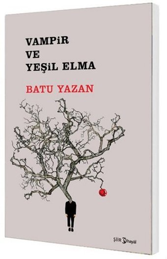 Vampir ve Yeşil Elma Batu Yazan Hayal