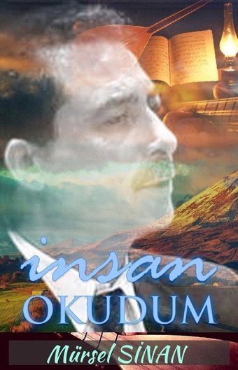 İnsan Okudum Mürsel Sinan Tunç Yayıncılık