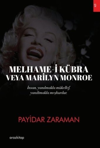 Melhame-i Kübra veya Marilyn Monroe Payidar Zaraman Araz Kitap