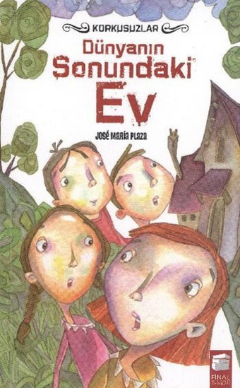 Dünyanın Sonundaki Ev Maria Plaza Final Kültür Sanat Yayınları