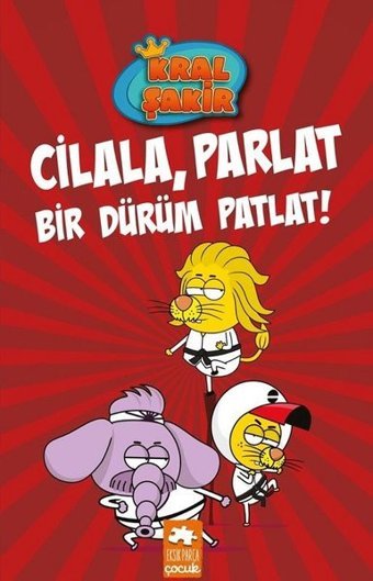 Kral Şakir 13 - Cilala Parlat Bir Dürüm Patlat! Varol Yaşaroğlu Eksik Parça Yayınları