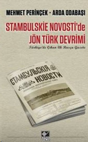 Stambulskie Novosti'de Jön Türk Devrimi Mehmet Perinçek, Arda Odabaşı Kaynak Yayınları