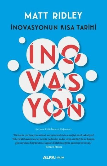 İnovasyonun Kısa Tarihi Matt Ridley Alfa Yayıncılık
