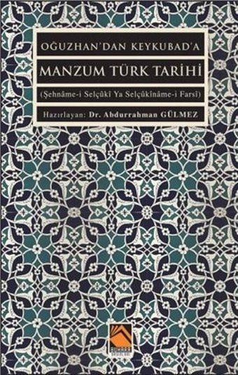 Oğuzhan'dan Keykubad'a Manzum Türk Tarihi Kolektif Buhara Yayınları