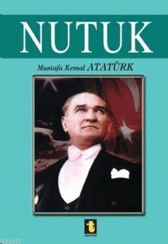 Nutuk Mustafa Kemal Atatürk Toker Yayınları