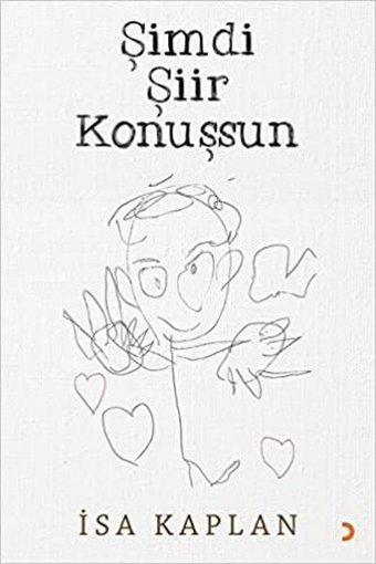 Şimdi Şiir Konuşsun İsa Kaplan Cinius