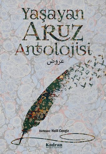 Yaşayan Aruz Antolojisi Kadran Medya&Yayıncılık