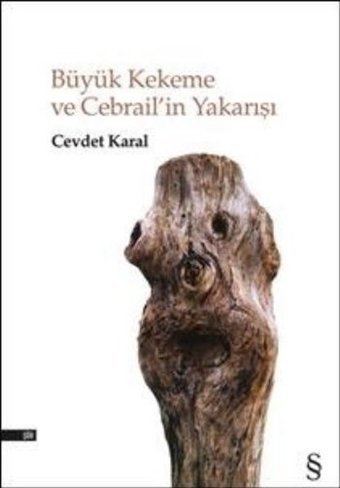 Büyük Kekeme ve Cebrailin Yakarışı Cevdet Karal Everest Yayınları