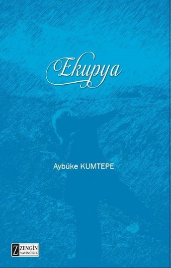 Ekupya Aybüke Kumtepe Zengin Yayıncılık