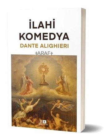 İlahi Komedya - Araf Dante Alighieri MK Mirhan Kitap