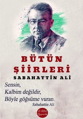 Bütün Şiirleri Sabahattin Ali E Kitap Yayıncılık