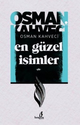 En Güzel İsimler Osman Kahveci Bengisu Yayınları