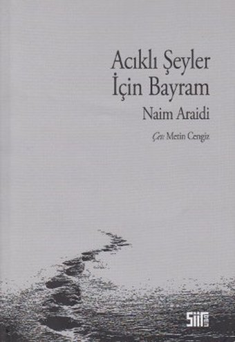 Acıklı Şeyler İçin Bayram Şiirden Yayınları