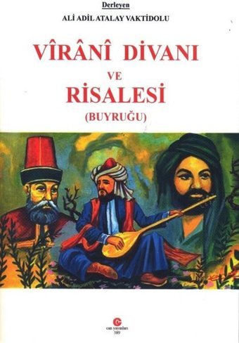 Virani Divanı ve Risalesi - Buyruğu Ali Adil Atalay Can Yayınları (Ali Adil Atalay)