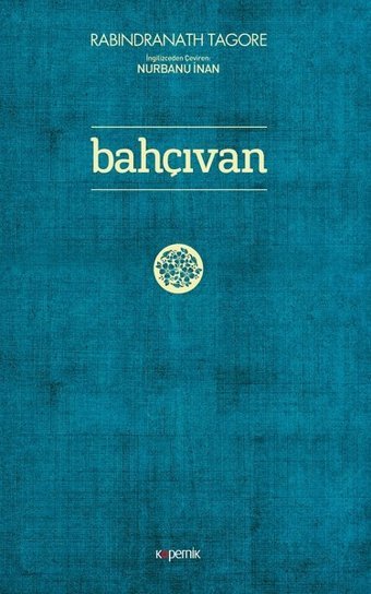 Bahçıvan Rabindranath Tagore Kopernik Kitap