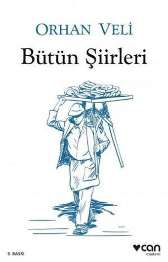 Bütün Şiirleri Orhan Veli Kanık Can Yayınları