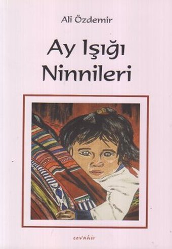Ay Işığı Ninnileri Ali Özdemir Cevahir Yayınları