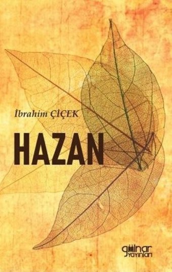 Hazan İbrahim Çiçek Gülnar Yayınları