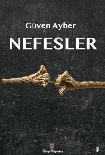 Nefesler Güven Ayber Kitap Müptelası Yayınları